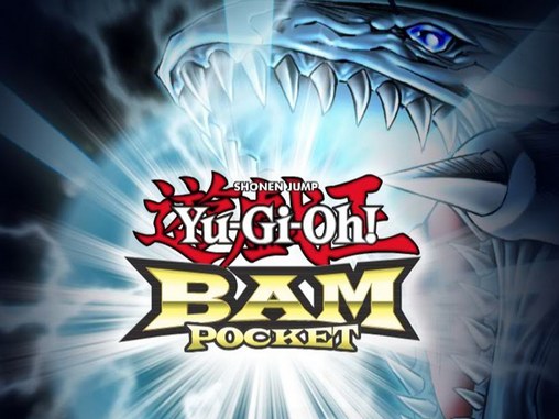 Скачать Yu-Gi-Oh! Bam: Pocket: Android Стратегии игра на телефон и планшет.