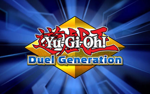 Скачать Yu-gi-oh! Duel generation: Android Online игра на телефон и планшет.