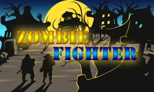 Скачать Zombie fighter: Android Стрелялки игра на телефон и планшет.