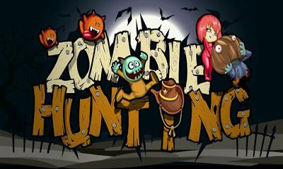 Скачать Zombie Hunting: Android Бродилки (Action) игра на телефон и планшет.