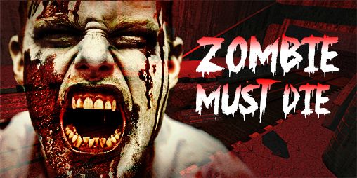 Скачать Zombie must die: Android Стрелялки игра на телефон и планшет.