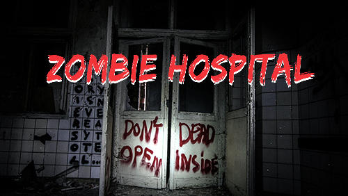 Скачать Zombie нospital: Android Взломанные игра на телефон и планшет.