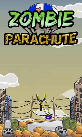 Скачать Zombie parachute: Android игра на телефон и планшет.