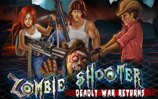 Zombie shooter: Deadly war returns