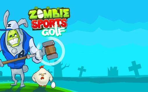 Zombie sports: Golf