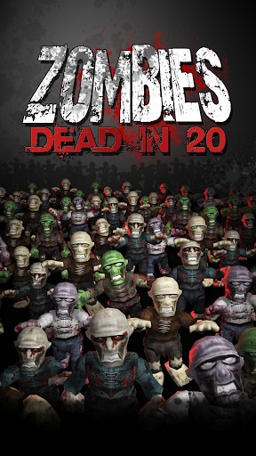 Скачать Zombies: Dead in 20: Android Стрелялки игра на телефон и планшет.