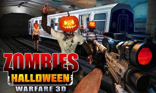 Скачать Zombies Halloween warfare 3D: Android 3D игра на телефон и планшет.
