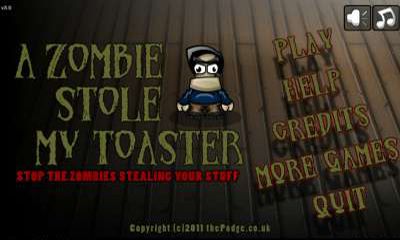 Скачать A zombie stole my toaster: Android игра на телефон и планшет.