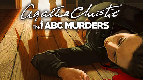 Скачать Agatha Christie: The ABC murders: Android Классические квесты игра на телефон и планшет.