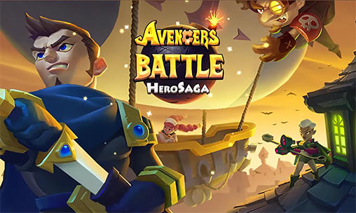 Скачать Avengers battle: Hero saga: Android Стратегические RPG игра на телефон и планшет.