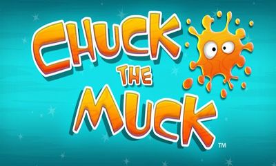 Скачать Chuck the Muck: Android Аркады игра на телефон и планшет.