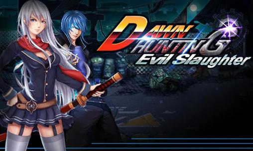 Скачать Dawn hunting: Evil slaughter: Android Online игра на телефон и планшет.