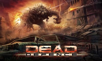 Скачать Dead defence: Android Стратегии игра на телефон и планшет.
