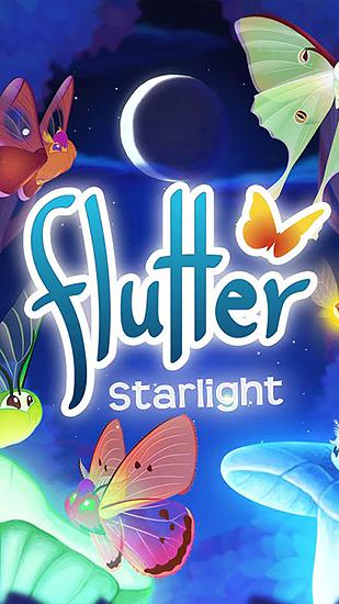 Скачать Flutter: Starlight: Android Необычные игра на телефон и планшет.