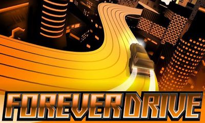 Скачать Forever Drive: Android Гонки игра на телефон и планшет.