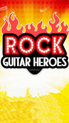 Скачать Guitar heroes: Rock: Android игра на телефон и планшет.