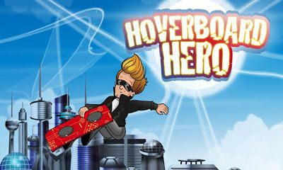 Скачать Hoverboard Hero: Android Аркады игра на телефон и планшет.