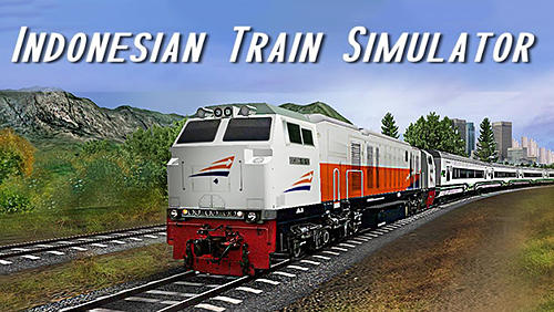 Скачать Indonesian train simulator: Android Поезда игра на телефон и планшет.