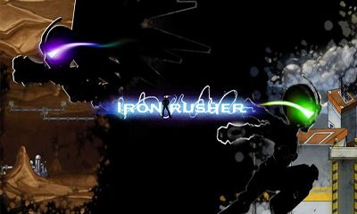 Скачать Iron Rusher: Android Аркады игра на телефон и планшет.