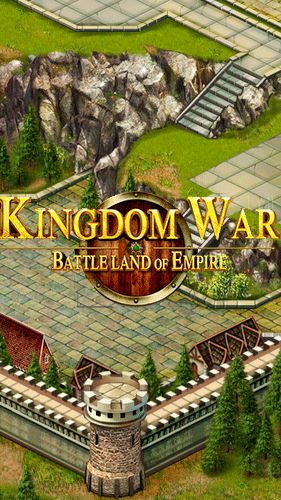 Скачать Kingdom war: Battleland of Empire deluxe: Android Стратегии игра на телефон и планшет.
