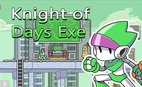 Скачать Knight of days exe: Android Платформер игра на телефон и планшет.