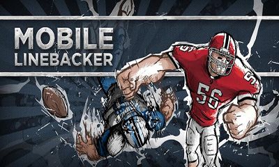 Скачать Mobile Linebacker: Android Спортивные игра на телефон и планшет.