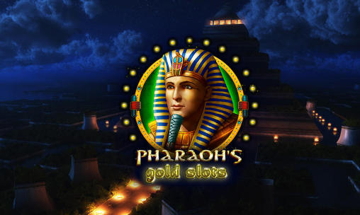 Скачать Pharaoh's gold slots: Android игра на телефон и планшет.