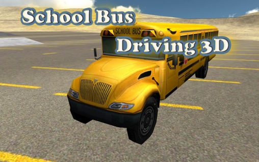 Скачать School bus driving 3D на Андроид 4.0.4 бесплатно.