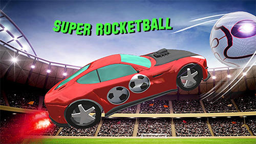 Скачать Super rocketball: Multiplayer: Android Футбол игра на телефон и планшет.