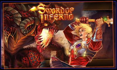 Скачать Sword of Inferno: Android игра на телефон и планшет.