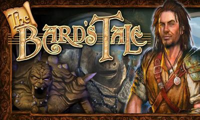 Скачать The Bard's Tale: Android Ролевые (RPG) игра на телефон и планшет.