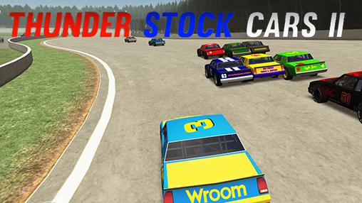 Скачать Thunder stock cars 2: Android Игра без интернета игра на телефон и планшет.