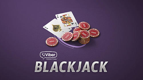 Скачать Viber: Blackjack: Android Карты игра на телефон и планшет.