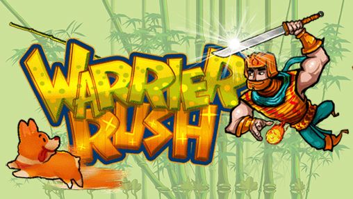 Скачать Warrier run: Android игра на телефон и планшет.