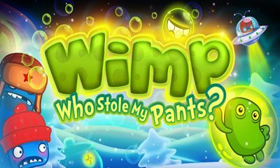 Скачать Wimp: Who Stole My Pants?: Android Аркады игра на телефон и планшет.