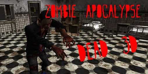 Скачать Zombie apocalypse: Dead 3D: Android Стрелялки игра на телефон и планшет.