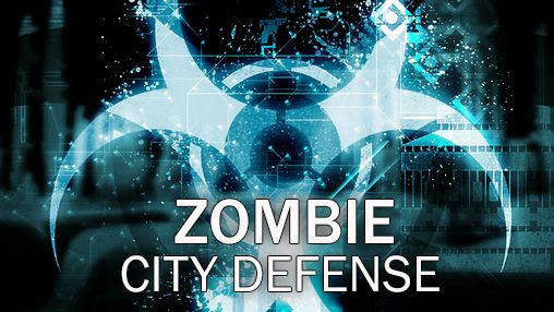 Скачать Zombie: City defense: Android Стратегии игра на телефон и планшет.