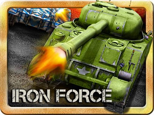 Скачать Iron force: Android игра на телефон и планшет.