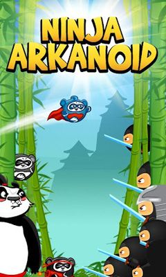 Скачать Ninja Arkanoid Premium: Android Аркады игра на телефон и планшет.