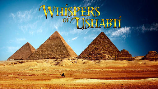 Скачать Whispers of ushabti: Android Квесты игра на телефон и планшет.
