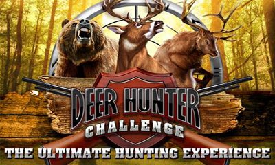 Скачать Deer Hunter Challenge HD: Android Стрелялки игра на телефон и планшет.
