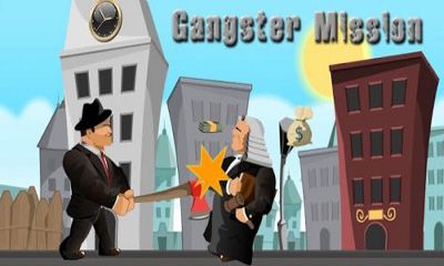 Скачать Gangster Mission на Андроид 2.2 бесплатно.