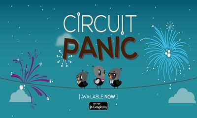 Скачать Circuit Panic: Android игра на телефон и планшет.