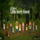 Скачайте игру A Tale of Little Berry Forest 1 : Stone of magic бесплатно и Pinball Classic для Андроид телефонов и планшетов.