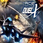 Скачайте игру Ace online: DuelX бесплатно и Fleet of Caribbean для Андроид телефонов и планшетов.
