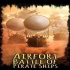 Скачайте игру Airfort: Battle of pirate ships бесплатно и Ninja hero cats для Андроид телефонов и планшетов.
