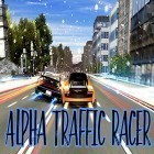 Скачайте игру Alpha traffic racer бесплатно и Ruffled Feathers Rising для Андроид телефонов и планшетов.