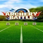 Скачайте игру Archery battle бесплатно и Doodle Farm для Андроид телефонов и планшетов.