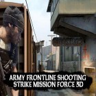 Скачайте игру Army frontline shooting strike mission force 3D бесплатно и Galactic run для Андроид телефонов и планшетов.