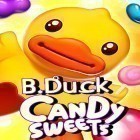 Скачайте игру B. Duck: Candy sweets бесплатно и Riches of Cleopatra: Slot для Андроид телефонов и планшетов.